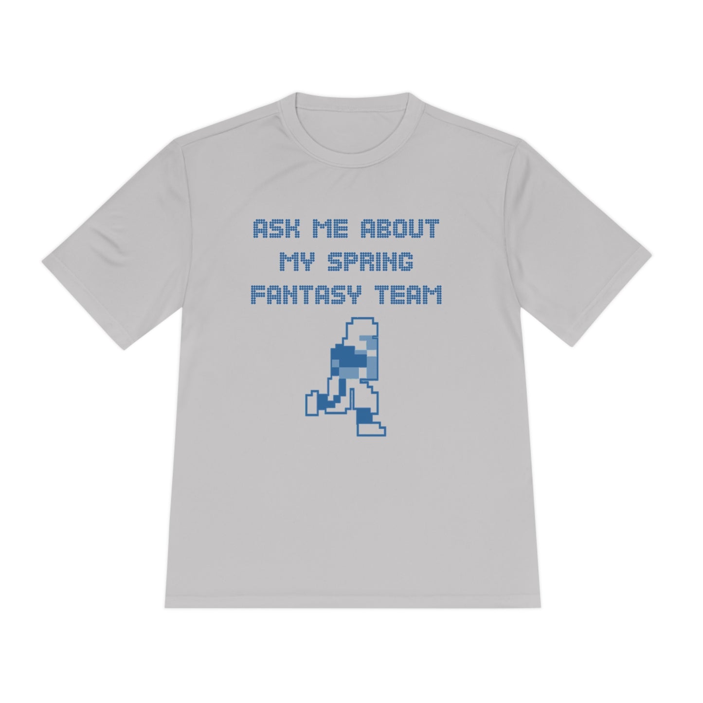 Ask About my Spring Fantasy Team - City Edition - Unisex Moisture Wicking Tee
