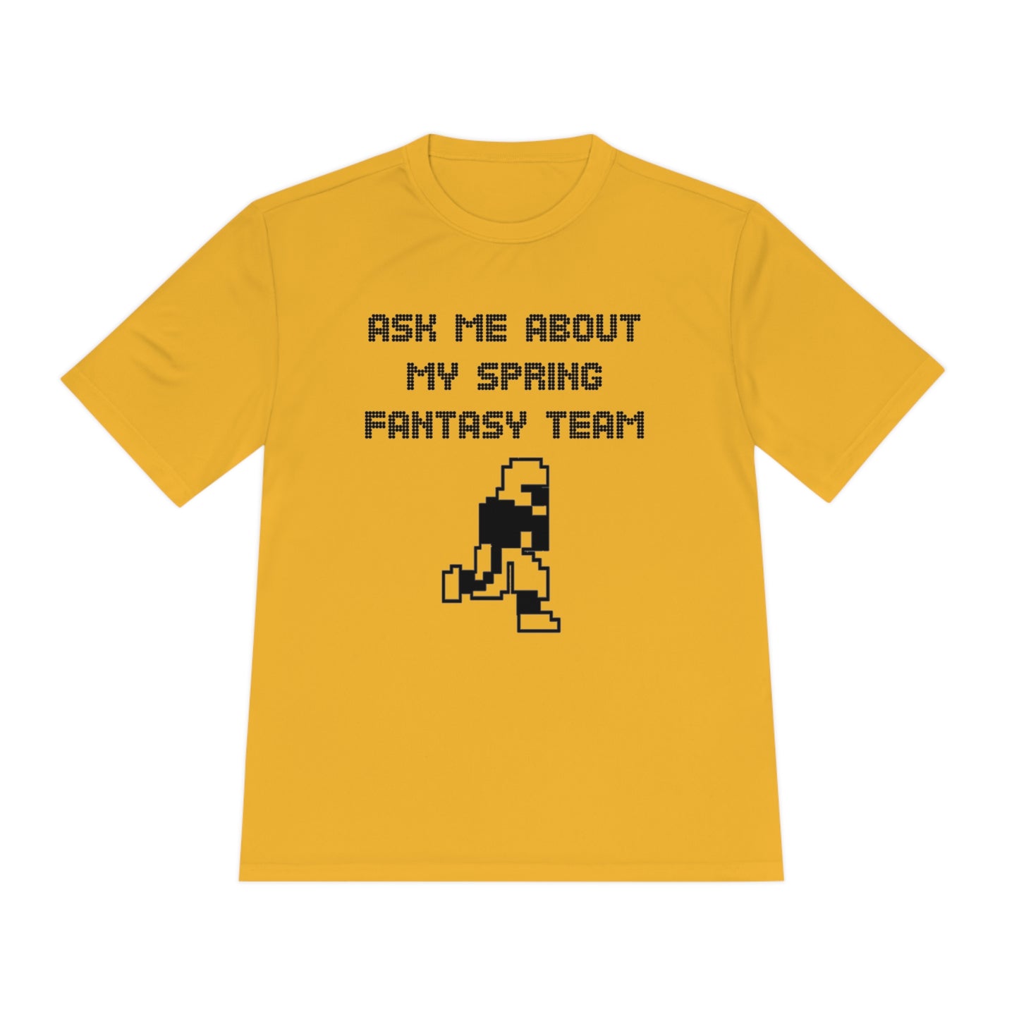 Ask About my Spring Fantasy Team - City Edition - Unisex Moisture Wicking Tee