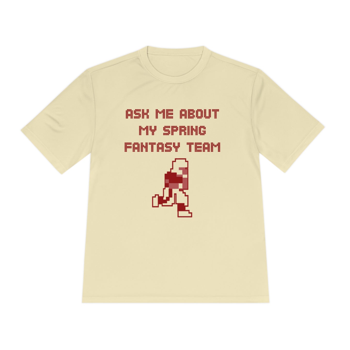 Ask About my Spring Fantasy Team - City Edition - Unisex Moisture Wicking Tee