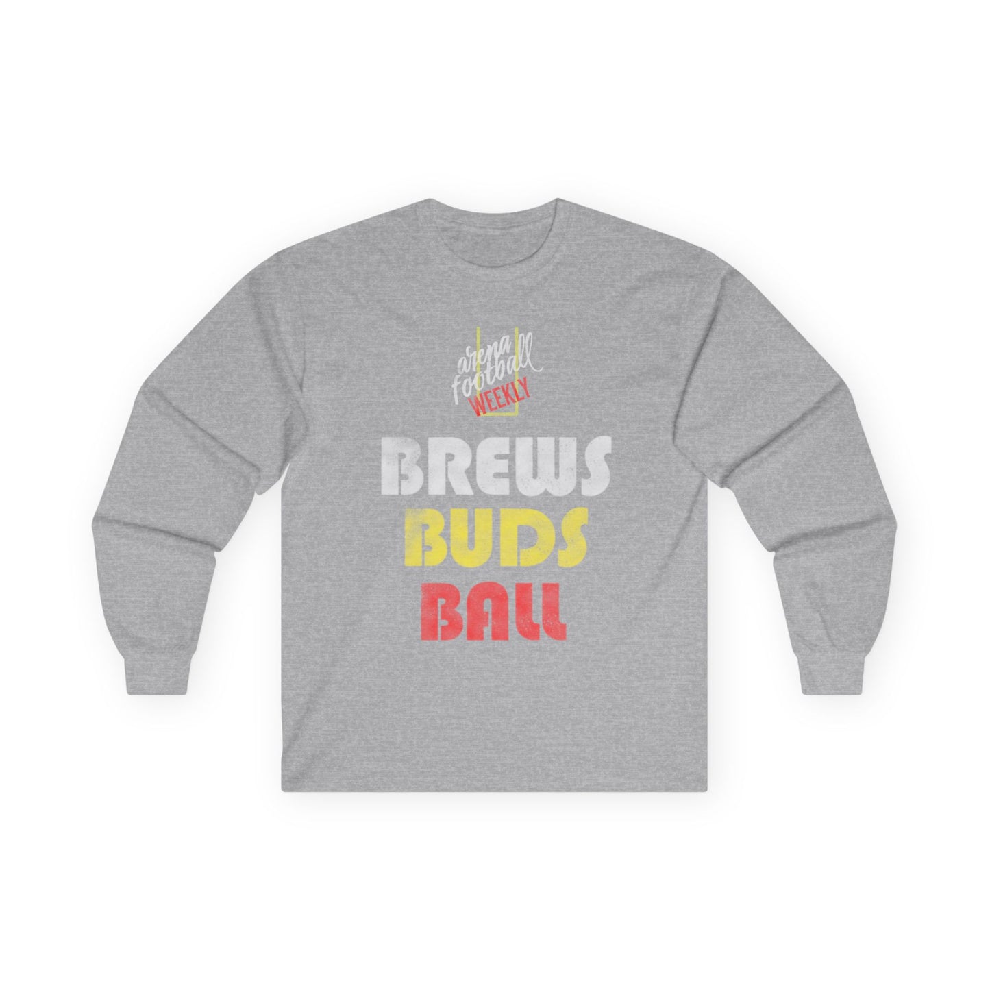 Brews Buds Ball - Arena Football Weekly Graphic Long Sleeve Tee