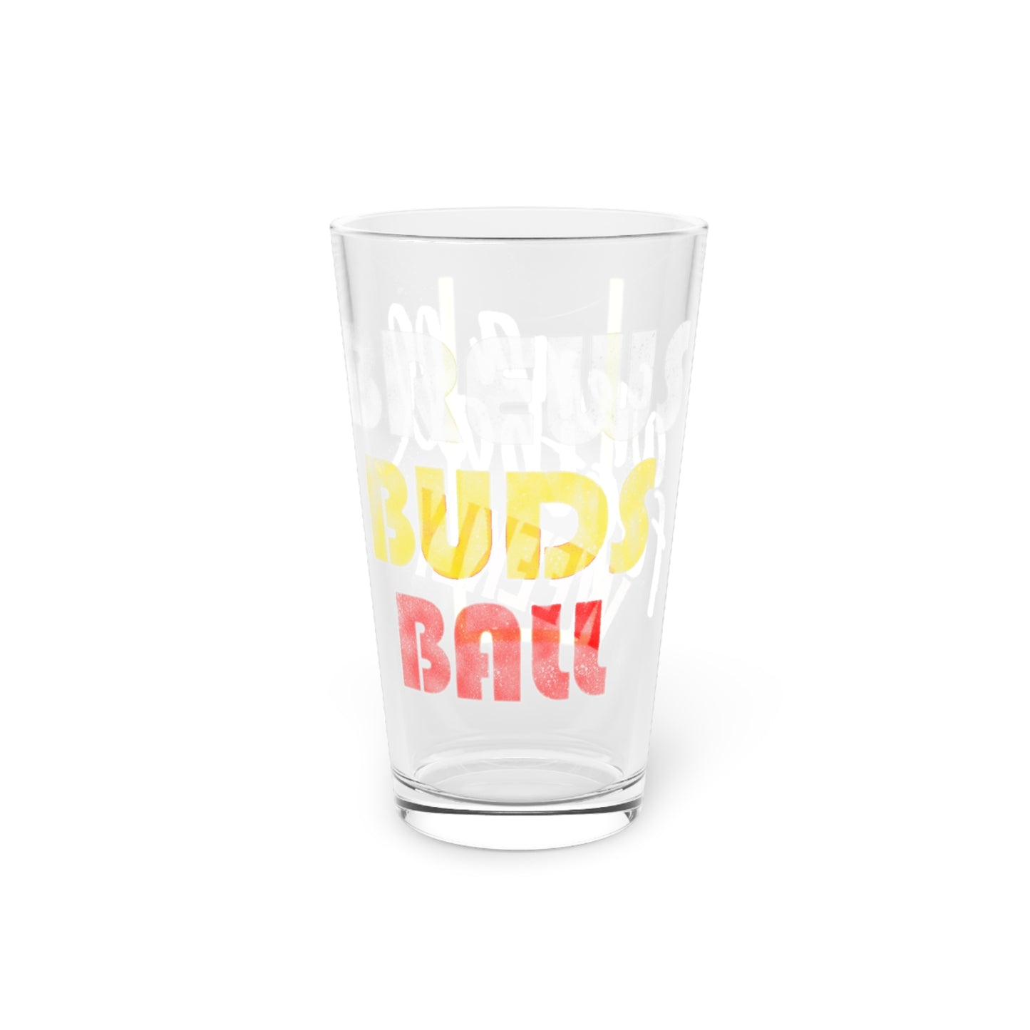 Brews Buds Ball Pint Glass – Colorful Arena Football Weekly Typography Beer Pint Glass, 16oz